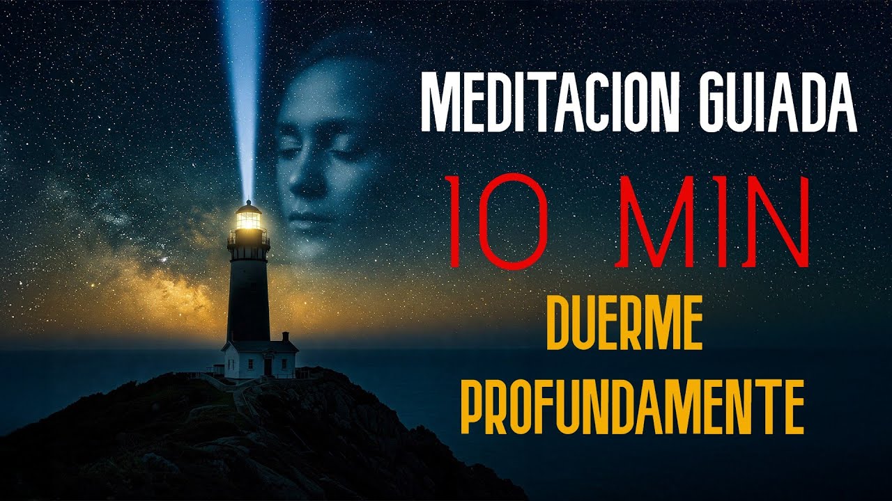 Meditación Guiada para dormir -10 minutos: El Viaje al Sueño Profundo ...