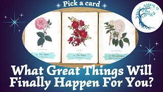 What Great Things Will Finally Happen For You!? ☀⎜Pick a card⎜Timeless reading