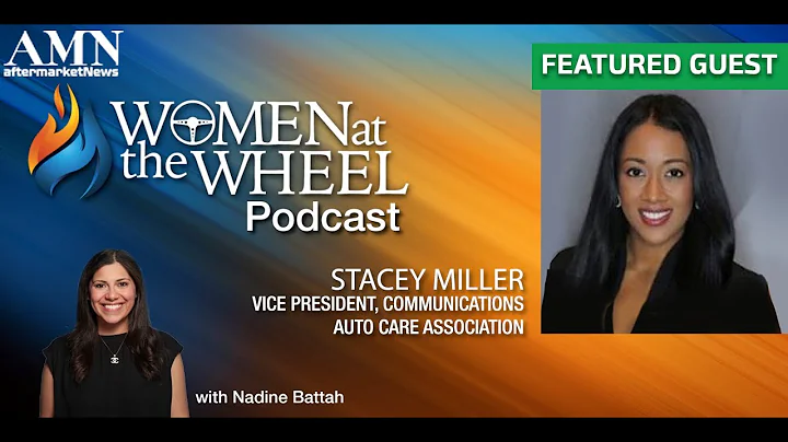 Women At the Wheel Podcast, Ep. 3: Auto Cares Stac...