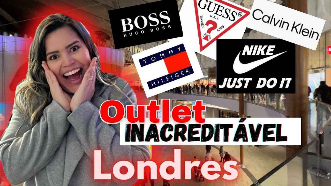 OUTLET EM LONDRES! MUITO BARATO! GUESS | NIKE | HUGO BOSS | TOMMY | CALVIN KLEIN | Outlet ICON