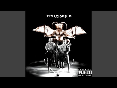 Tenacious D - Tribute
