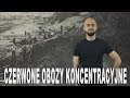 Czerwone obozy koncentracyjne. Historia Bez Cenzury