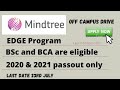 Mindtree EDGE Program Hiring | BSC&BCA are eligible | 2020&2021only