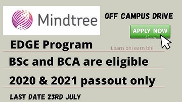 Mindtree EDGE  Program Hiring | BSC&BCA are eligible | 2020&2021only