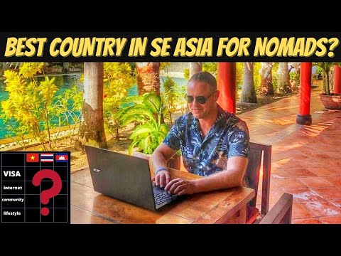 Where Is The Best Country For Digital Nomads in SE Asia? Thailand, Vietnam or Cambodia?