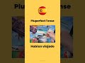Can you say "had done" in Spanish? Pluperfect tense 🇪🇸