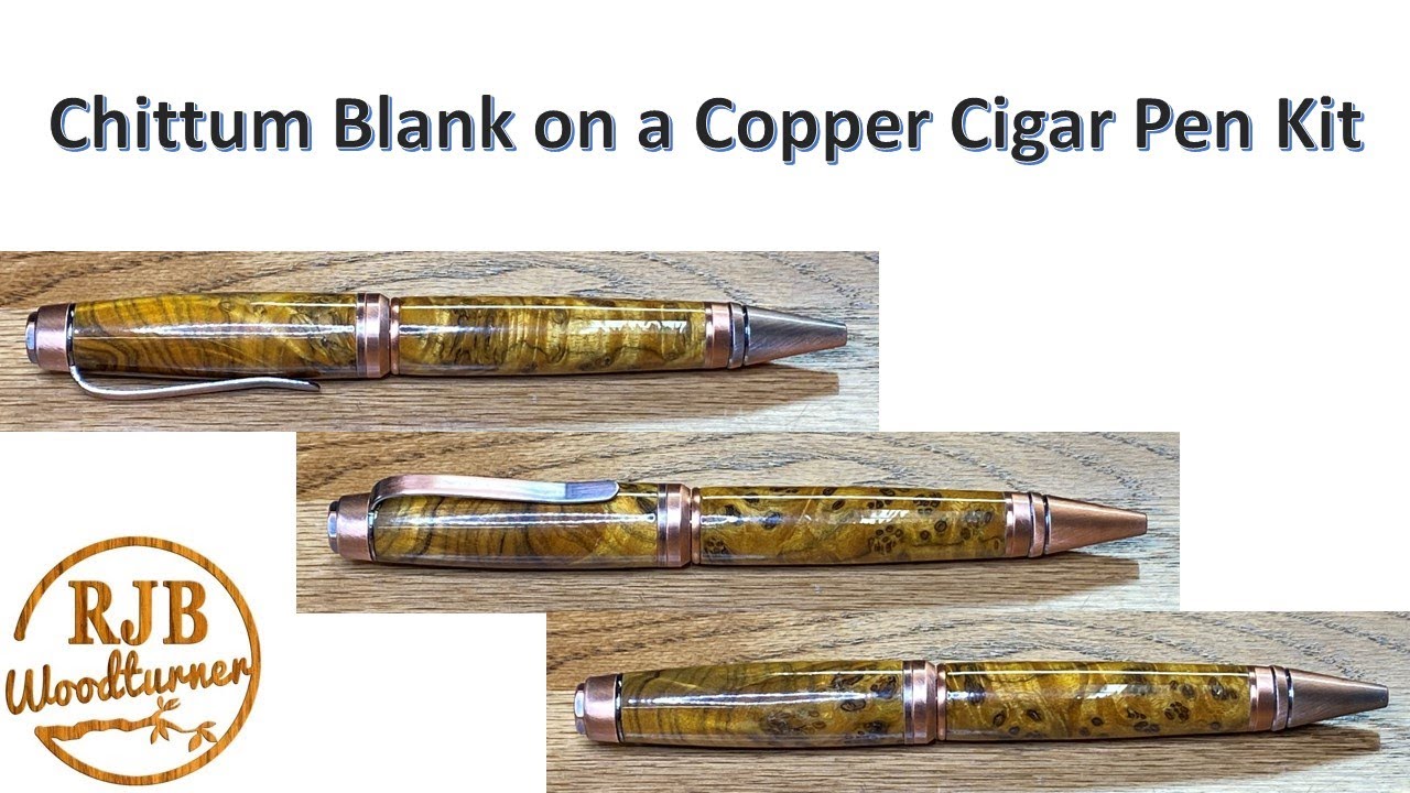 Chittum Blank on a Copper Cigar Pen Kit
