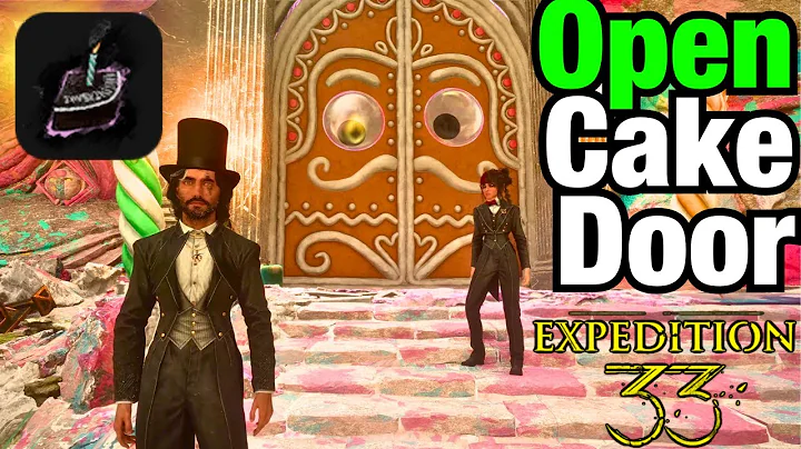 How to OPEN CAKE DOOR in Verso's Drafts in Expedition 33