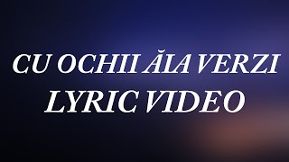 Lidia Buble - Cu ochii aia verzi (Lyric Video) Resimi