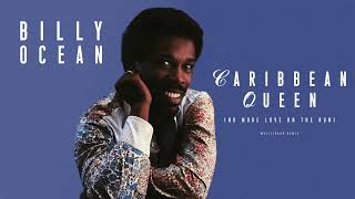 Billy Ocean - Caribbean Queen (Extended 80s Multitrack Version) (BodyAlive Remix)