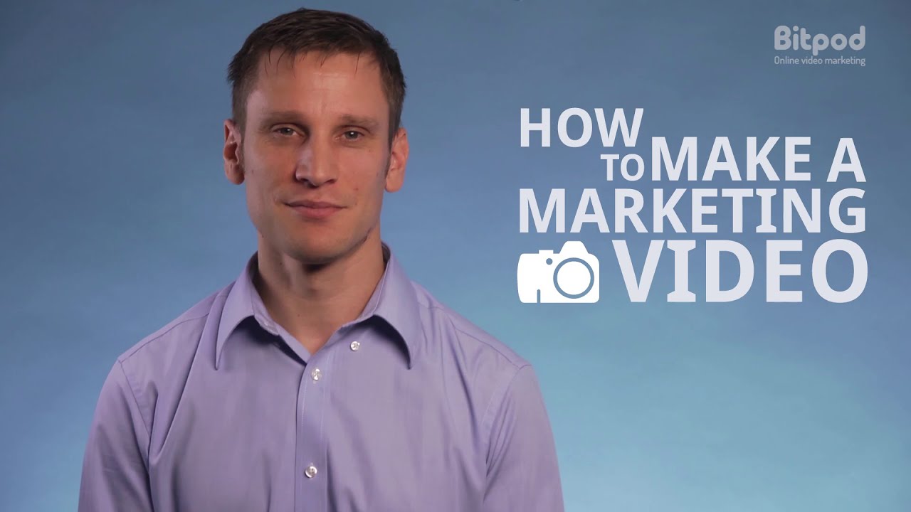 How to make a marketing video - Video marketing for business #4 - YouTube