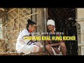 Chavang khal hung kichoi - Nu,Lalam and Mangboi chongloi - Music video