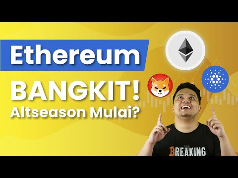 Ethereum All Time HIgh Altcoins Season Dimulai? - Coinvestasi Update