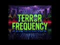 TERROR FREQUENCY #raggatek #2026