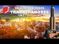 ORAÇÃO POR TODOS OS TRABALHADORES 08/06/2026