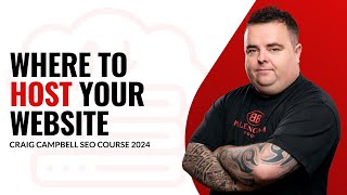 Where Should You Host Your Website? by Craig Campbell SEO 4,500 views 2 weeks ago 5 minutes, 39 seconds