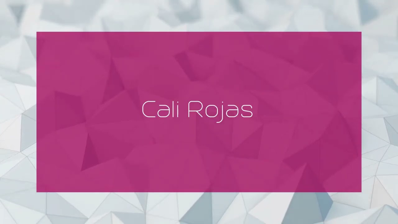 Cali Rojas - appearance