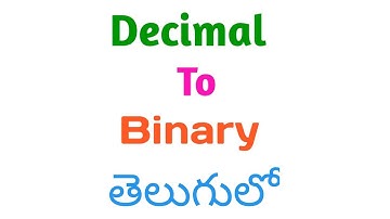 How To convert Decimal To Binary number System in Telugu