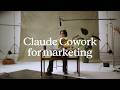Claude Cowork for marketing ops