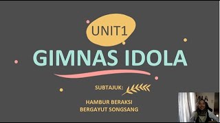 PENDIDIKAN JASMANI TAHUN 6 | UNIT 1 : GIMNAS IDOLA | HAMBUR BERAKSI, BERGAYUT SONGSANG