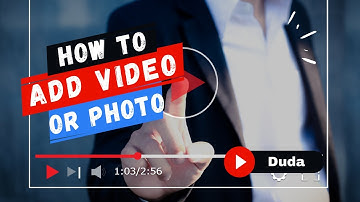 Add a Photo or a Video on Duda