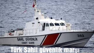 Türk Sahil Güvenlik Marşı