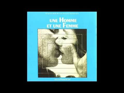 Un Homme Et Une Femme | Soundtrack Suite (Francis Lai)