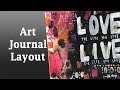 Art Journal Layout Process / Mixed Media  / Dylusions Journal / Shimmer paints