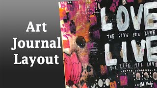 Art Journal Layout Process / Mixed Media  / Dylusions Journal / Shimmer paints