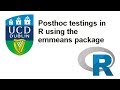 Post hoc testing in R using the emmeans package