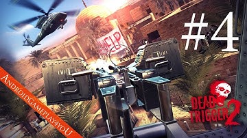 DEAD TRIGGER 2 Android GamePlay - Walkthrough Part 4 (HD)