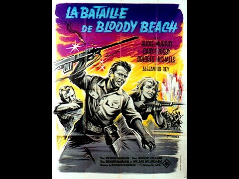 La Bataille de Bloody Beach (1961) Audie Murphy