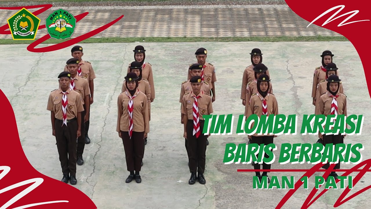 TIM LOMBA KREASI BARIS BERBARIS (LKBB) | MAN 1 PATI | KAB PATI | JAWA TENGAH
