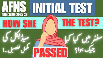 AFNS Initial Test Passed |Review By a Student | Documents |Medical Examination Details