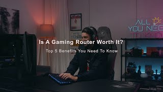 All You Need To Know | Is A Gaming Router Worth It? The Top 5 Benefits You Want To Know | MSI screenshot 1