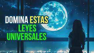 APLICA las LEYES UNIVERSALES EN TU VIDA | Úsalas y pondrás al Universo a tu favor (FUNCIONA!)