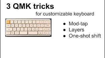 3 basic QMK / VIA tricks for customizable keyboard