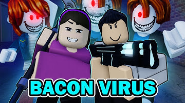BACON VIRUS - Roblox Game Trailer