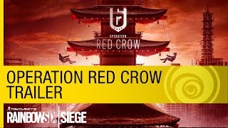 [English] Rainbow Six Siege - Operation Red Crow Trailer - Ubisoft SEA