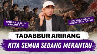 KENAPA BTS MEMILIH “ARIRANG”? Ternyata Ini Lagu Tentang PULANG