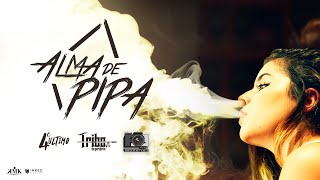 Смотреть клип Tribo Da Periferia - Alma De Pipa