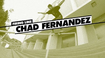 Firing Line: Chad Fernandez
