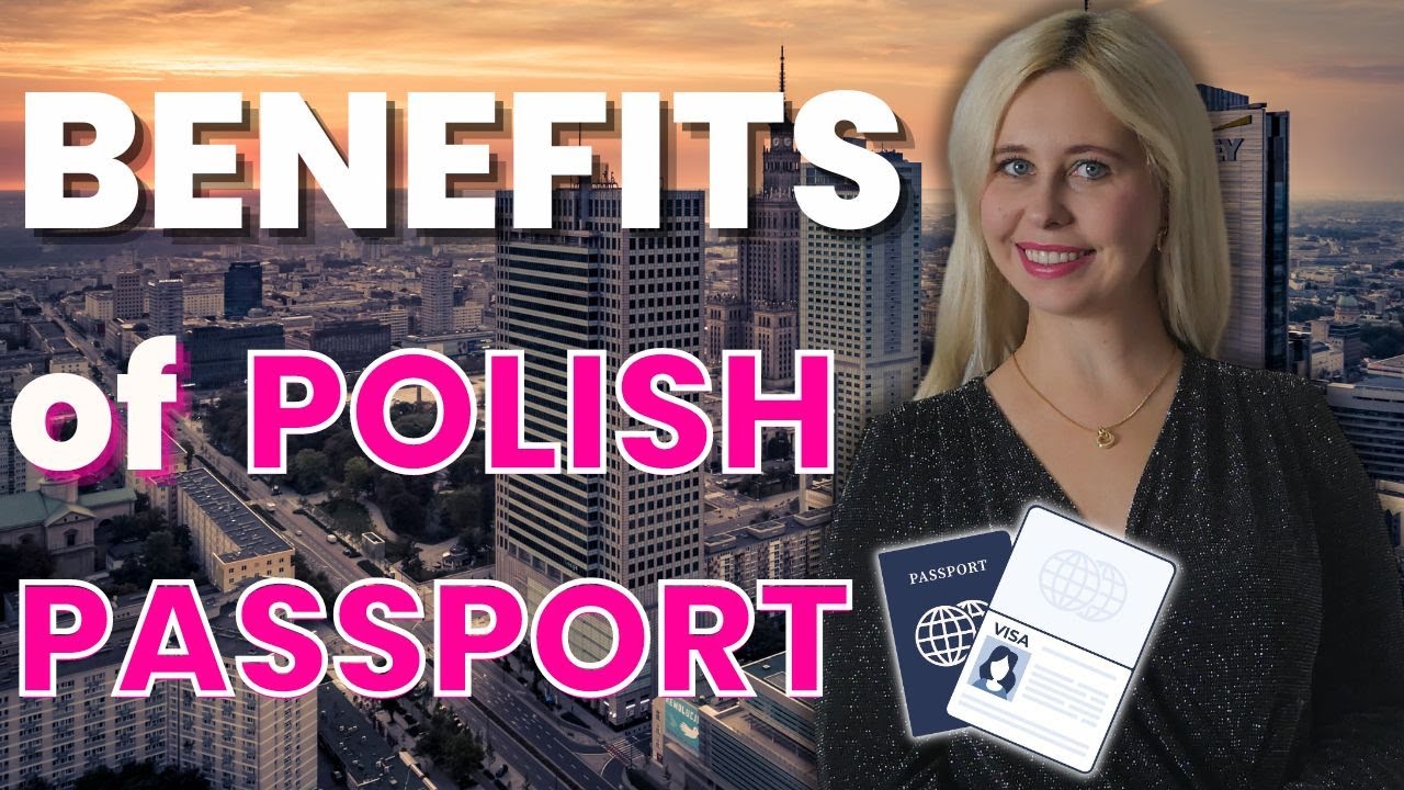 TOP 10 Benefits of polish citizenship