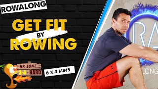 6 x 4 minutes HARD RowAlong Workout - ZONE 3-4 HR: Get Fit 4