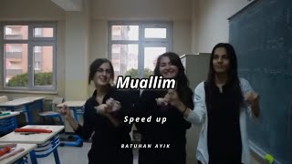 Mustafa Topaloğlu - Muallim (Speed Up) Resimi