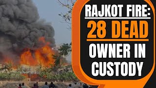 Rajkot Fire: 24 Dead In Massive Fire At TRP Game Zone, Owner In Custody | News9