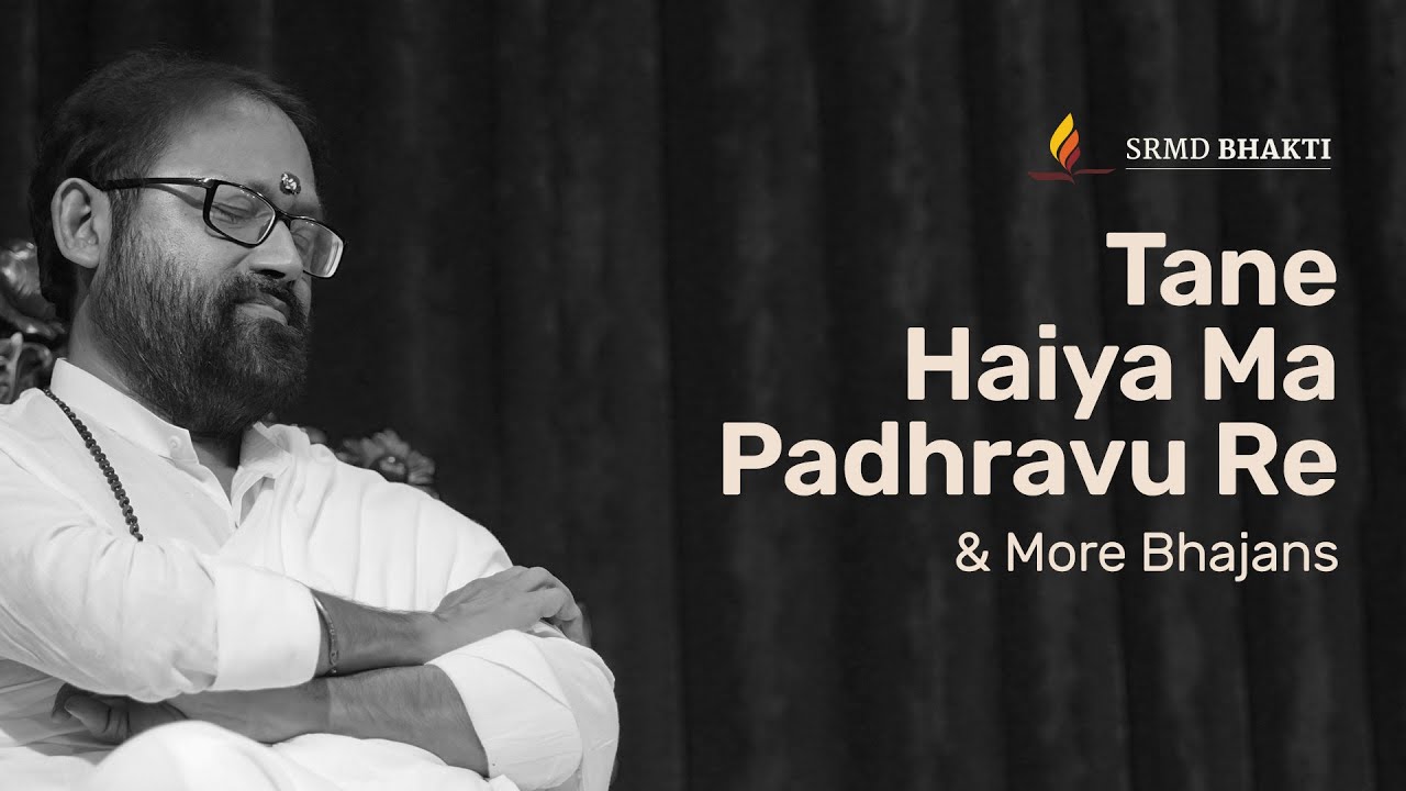 Tane Haiya Ma Padhravu Re  More Bhajans  Shri Jayesh Gandhi  30 Minute Bhakti