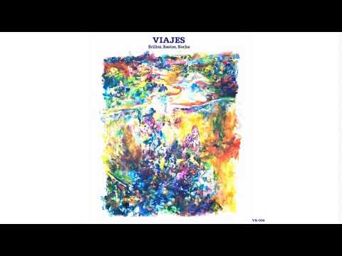 Viajes — Viajes - Brillos, Restos, Noche (Full EP)