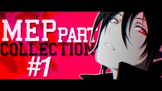 [MEP COLLECTION & BETAS~ #1]