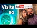 VISITA AO YOUTUBE SPACE - FAMÍLIA DIY